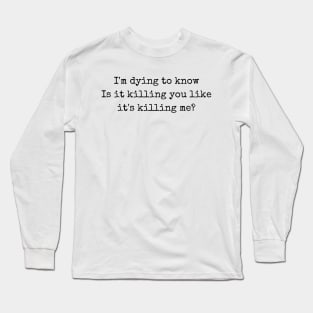 The Story of Us Long Sleeve T-Shirt